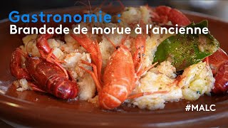 Gastronomie  brandade de morue à lancienne [upl. by Fauch]