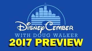 Disneycember 2017 Preview [upl. by Coward]