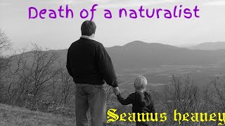 Death of a naturalist by Seamus heaney [upl. by Annait]