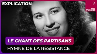 quotLe Chant des partisansquot hymne de la Résistance  Culture prime [upl. by Othelia]