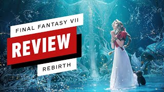 Final Fantasy 7 Rebirth Review [upl. by Ytisahc635]