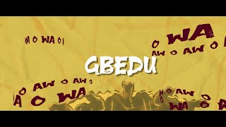 Vector  Gbedu Lyric Video [upl. by Nevart]