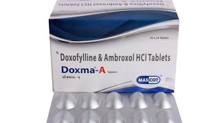 doxma a tablet in hindidoxofylline and ambroxol HCl tablet [upl. by Towill404]