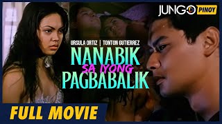 Nanabik Sa iyong Pagbabalik  TonTon Gutierrez Ursula Ortiz  Full Tagalog Drama Movie [upl. by Anitselec910]