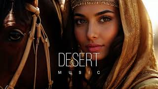 Desert Music  Ethnic amp Deep House Mix 2024 Vol61 [upl. by Marjory243]