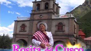 ROSITA DEL CUSCO  POBRE SERA MI DESTINO [upl. by Havens]