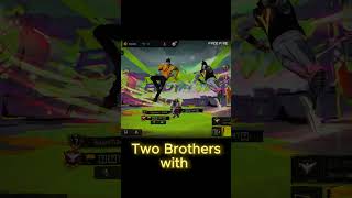 brothers 😎FreeFireIndiaOfficial [upl. by Ardnuhsor]