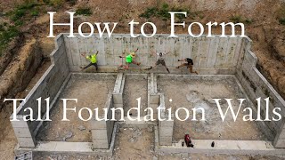 How to Form Tall Foundation Walls [upl. by Elleved328]