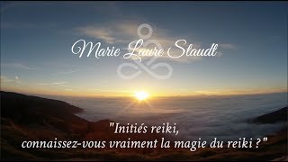 Connaissezvous la magie du Reiki [upl. by Aivatnuahs827]