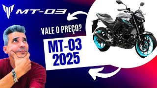 YAMAHA MT03 2025PREÇOPARCELAS DE FINANCIAMENTOCONSÓRCIO E REVISÕES [upl. by Lesser]