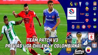 PES 2017  TEAM PATCH V3  LIGA BETSSON DE CHILE Y LIGA BETPLAY DE COLOMBIA ACTUALIZADA AL 2324 [upl. by Laurice]