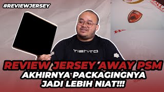 JERSEY DARI PSM MASIH JADI JERSEY YANG BAHANNYA PALING ENAK MUSIM INI reviewjersey [upl. by Notsud572]