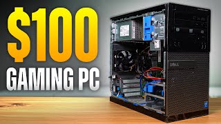 Yes You CAN Build a 100 Budget Gaming PC [upl. by Berga]