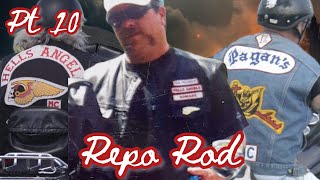 Pt 10 Repo Rod Former Member of Philadelphia Hells Angels Tells His Story [upl. by Alur]