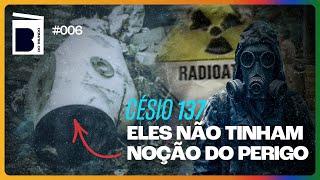 Césio 137 O pesadelo nuclear brasileiro [upl. by Ollie216]