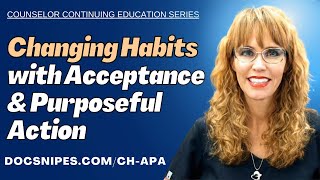 Breaking Bad Habits The Power of Acceptance amp Purposeful Action [upl. by Telimay]