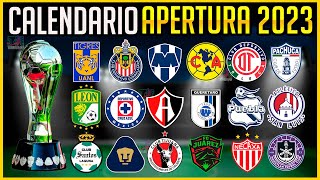 CALENDARIO COMPLETO de la LIGA MX para el TORNEO APERTURA 2023 ✅ APERTURA 2023 LIGA MX CALENDARIO 🔴 [upl. by Kippar322]