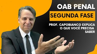 OAB Penal Segunda Fase  o que você precisa saber [upl. by Julian]