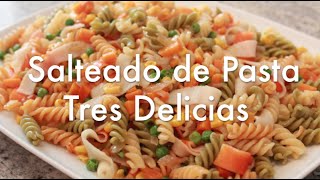 Pasta Tres Delicias  Recetas de Cocina ✅ [upl. by Antonetta]