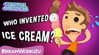 Who Invented Ice Cream  COLOSSAL QUESTIONS [upl. by Oslec680]