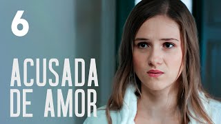 Acusada de amor  Capítulo 6  Película en Español Latino [upl. by Rafi]