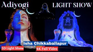 Vlog 63  Isha Chikkaballapur LightShow 2023  4K Full Video  Adiyogi Divya Darshanam Adiyogi [upl. by Idnew]