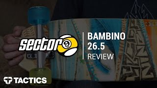 Sector 9 Bambino 265quot Bamboo Complete Longboard Skateboard Review  Tacticscom [upl. by Aronoel]