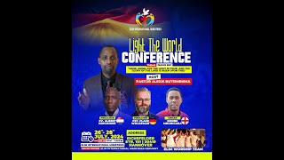 LIGHT THE WORLD CONFERENCE DAY 2 [upl. by Rohn]