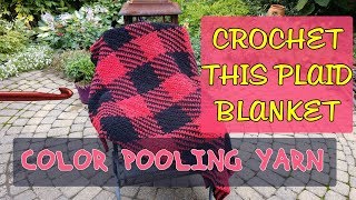 CROCHET Buffalo Plaid Blanket Color Pooling Yarn stitch crochet [upl. by Auria]