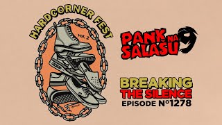 Breaking The Silence  Ep 1278  Pank na salašu Hardcorner fest Zurke i Rajko [upl. by Mcgean]