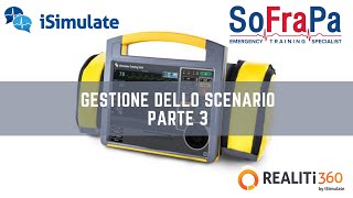 43  iSimulate REALITi 360 Gestione Scenario  iSimulate Community [upl. by Ludie260]