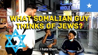 What Somalian Guy Thinks Of Jews [upl. by Cestar]