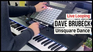 Dave Brubeck  Unsquare Dance  74 Live Looping Cover by Chris Burgham [upl. by Atiral]