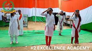 Independence Day 2024Dance by Girls in 2 Excellence Academy Dumka [upl. by Corenda]