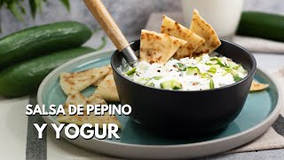 Cómo hacer una Salsa de yogur con menta y pepino griega  Salsa tzatziki [upl. by Roswell]