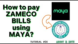 ZAMECO payment using MAYA  How to pay ZAMECO bill using MAYA [upl. by Uis]