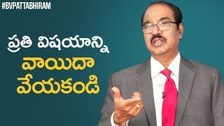 How to Overcome Postponement  Motivational Videos  Personality Development  BV Pattabhiram [upl. by Ellehsim951]