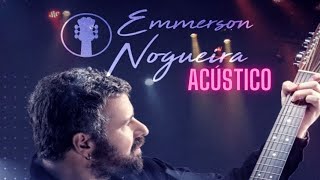 Emerson Nogueira – Emerson Nogueira Acústico – Melhores do Emerson Nogueira – Couver Emerson Nogueir [upl. by Aglo403]