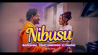 Barnaba feat Mbosso amp Yammi  Nibusu Official Music Video [upl. by Loziram]