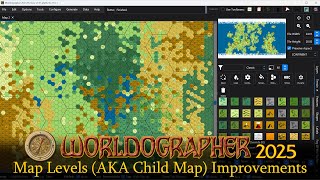 Worldographer 2025 Map Levels aka Child Maps Improvements [upl. by Alleinnad]