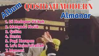 Almanar  Full Album Qosidah Modern  Di Hadapan Kabah [upl. by Lothario]