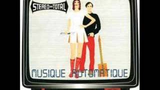 Stereo Total  Les Chansons dA [upl. by Damita444]