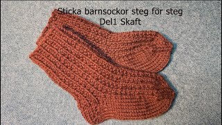 Sticka barnsockor steg för steg del 1 Skaft [upl. by Anaik]