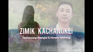 Zimik kachang li Tonreimung shanglai amp HORYAO KASHUNG latest tangkhul music [upl. by Justinian]