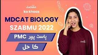 Maqsad’s MDCAT Biology SZABMU 2022 Past Paper Solution  Test Preparation MCQs  Session 13 [upl. by Ihana482]