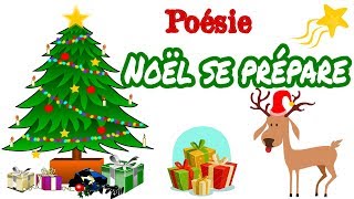 Poésie 🎄 Noël se prépare de Karine Persillet 🎄 [upl. by Lobell]