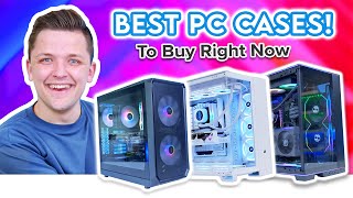 Best Gaming PC Cases to Buy Right Now 👌 Options for All Budgets amp Sizes [upl. by Hubie]