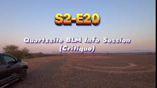 Quartzsite BLM Info Session Darq Nomad S2 E 20 [upl. by Jaime]