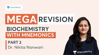 Biochemistry Mega Revision with Mnemonics Part 2  Dr Nikita Nanwani [upl. by Bently]