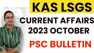 KAS LSGS CURRENT AFFAIRS 2023 OCTOBER PSC BULLETINKERALA PSC KAS CLASSTATTVA PSC KAS LSGS CLASS [upl. by Llenahc]